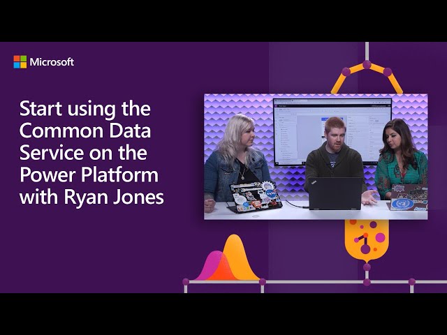 How to start using Common Data Service on the Power Platform with Ryan Jones | #LessCodeMorePower
