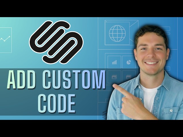 How to Add Custom Code on Squarespace