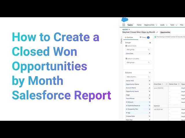 How to Create a Closed Won Opportunities by Month Salesforce Report