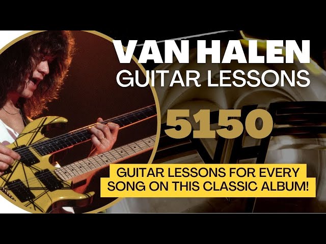 Learn to play Van Halen | 5150 | Classic Album Available Now! | Licklibrary