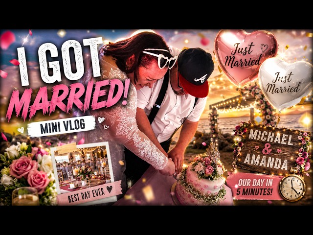 I'M OFFICIALLY MARRIED! - Wedding Day Mini Vlog