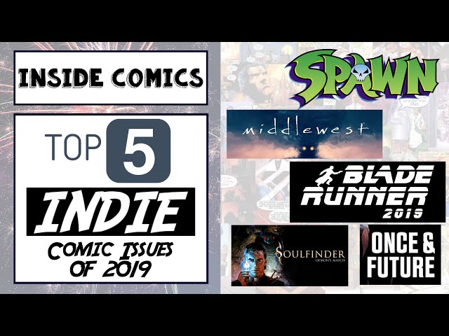 Top 5 Indie Comic Book Issues of 2019 | Spawn, Soulfinder