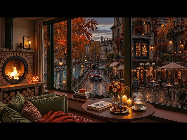 Enchanting Autumn Rain Café Jazz 🍁 European Coffee Shop, Soft Jazz Piano & Cozy Fireplace for Unwind