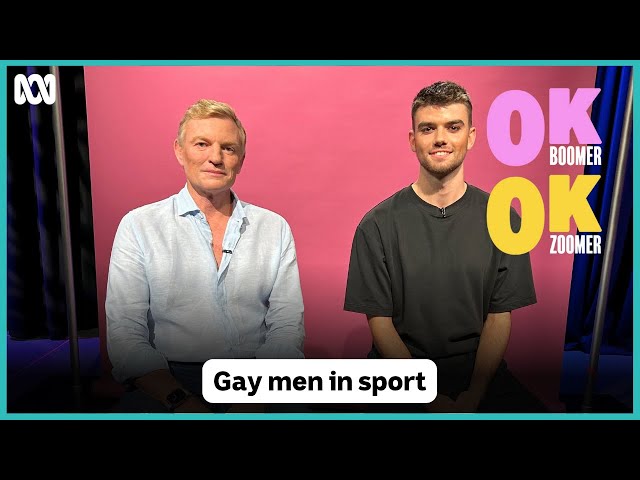 Gay Men in Sport | OK Boomer, OK Zoomer: Episode 2 | ABC iview