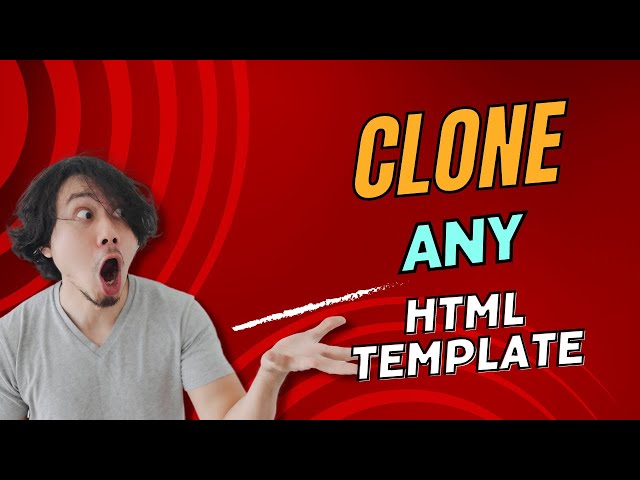 HOW TO CLONE OR COPY A HTML WEBSITE TEMPLATE 2023