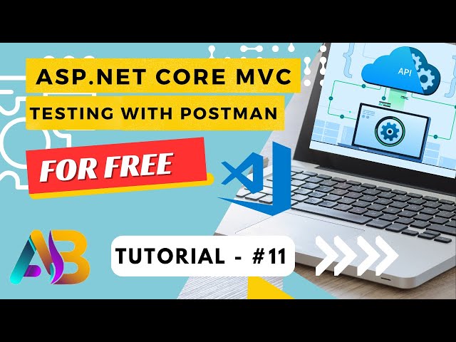 Web API Testing with Postman | .NET Core Web API Complete Guide for Developers