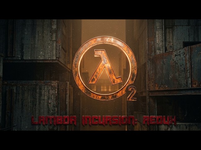 Half Life 2 | Lambda Incursion: Redux | Full Walkthrough