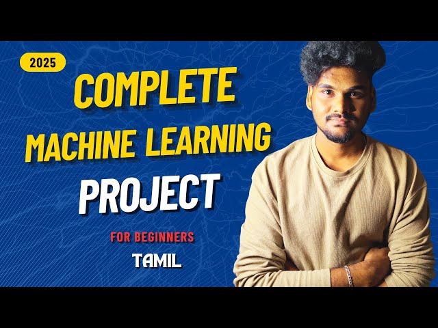 Complete Machine Learning Project for Beginners - Tamil