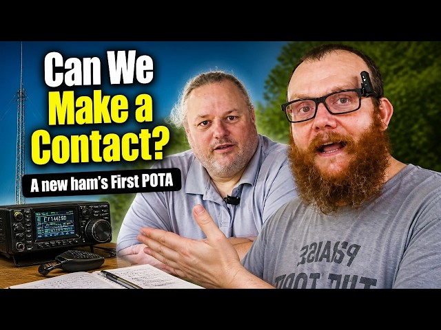 Can We Make a Contact? | A new ham's First POTA