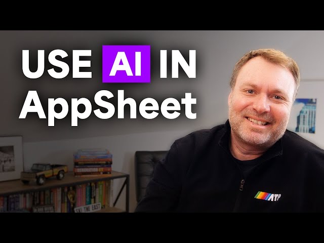 Use AI in AppSheet. No code required.