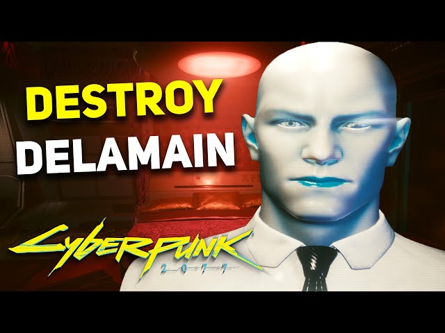 Cyberpunk 2077 - Why You Should DESTROY DELAMAIN in Don't Lose Your Mind