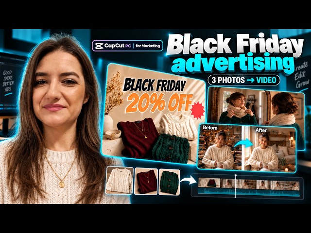 Small Business Marketing: Black Friday Advertising with an AI Video Editor | CapCut PC