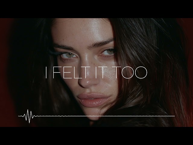 Oscar & Deep - I Felt It Too