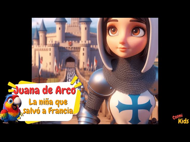 🇫🇷⚔️🛡 Juana de Arco: La Niña que Salvó a Francia | Cuentos infantiles | Cuentos para la familia