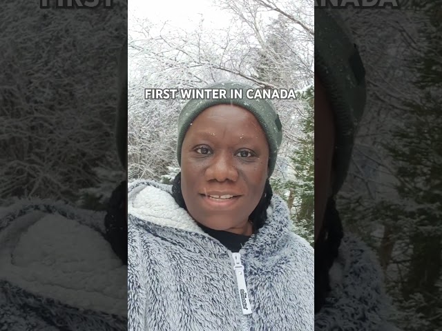 FIRST WINTER IN CANADA