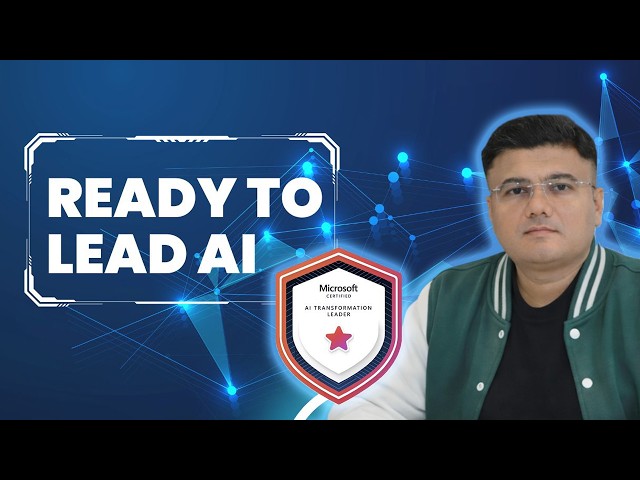 Become an AI Transformation Leader with This Microsoft Certification | AB-731