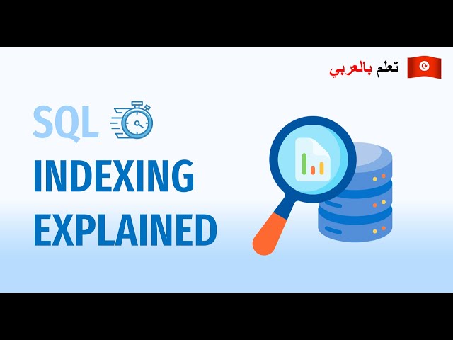 SQL Indexing for Beginners 💡 -  بالعربية