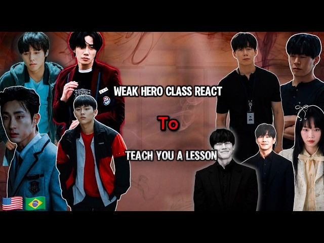 🇧🇷🇺🇸Week Hero Class React To Teach You Lesson | | Part 1/3 | |Teach You Lesson | Gacha React