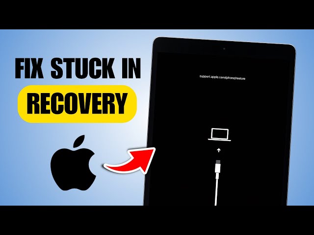 How To Fix iPad Stuck In Recovery Mode (Quick Guide)