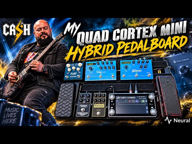 My Quad Cortex Mini Hybrid Pedalboard 
