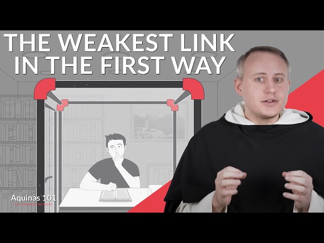 What's Wrong With St. Thomas Aquinas' First Proof for the Existence of God? (Aquinas 101)