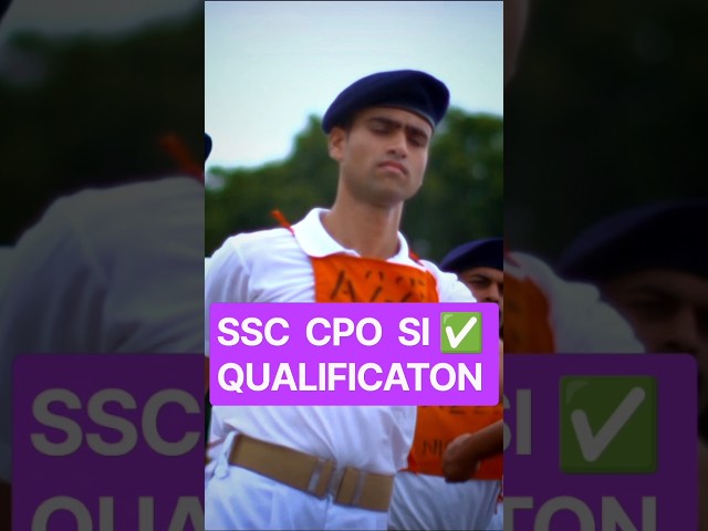SSC CPO SI 2026 Form 🔥 Qualification क्या है? | Delhi Police SI & CAPF SI Eligibility #shorts