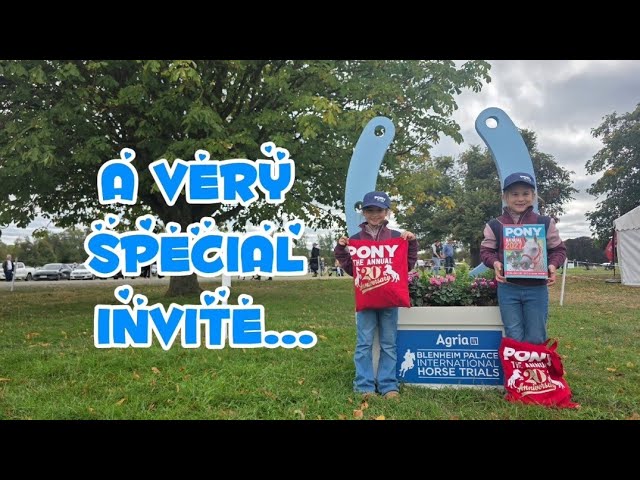 A Very Special Invite… We’re Off to Blenheim Horse Trials! 🐴✨