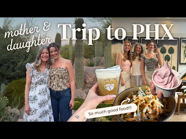 VLOG: a mother/sister trip to PHX! 🌵 (lots of shopping + girl time)
