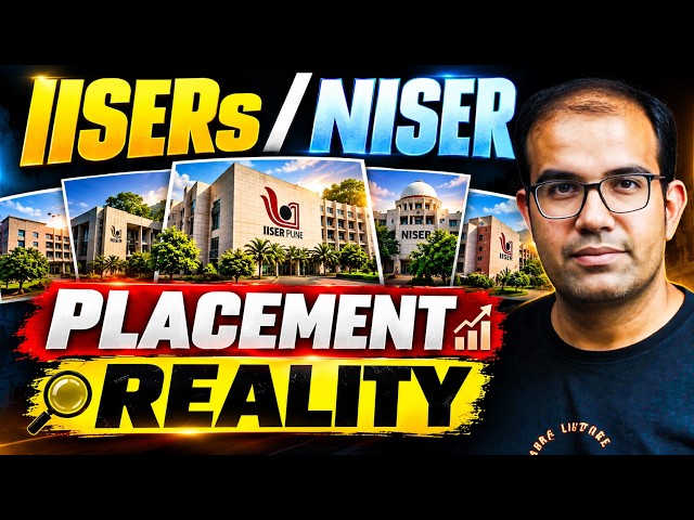 🚨 REALITY of PLACEMENTS after IISER, NISER and IISc Bangalore | Vinay Shur Sir