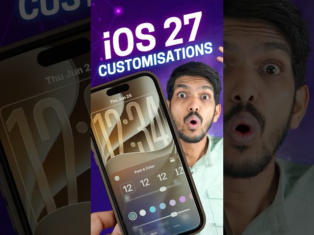 iOS 27 New Customisation Features