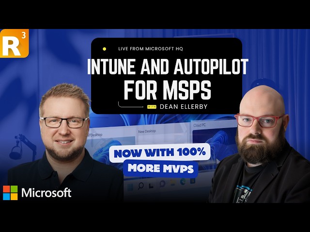 Intune and Autopilot for MSPs