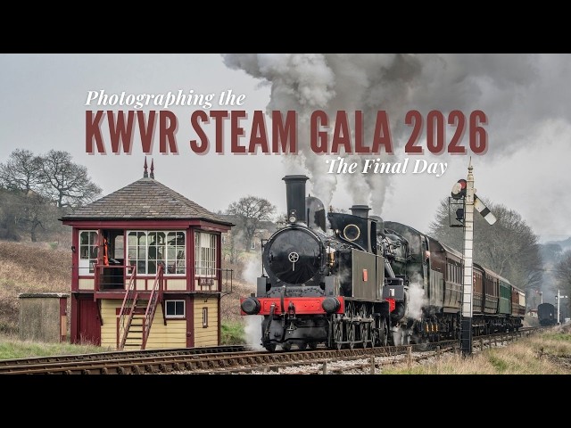 Last Day of the KWVR Steam Gala 2026 | Steam Trains in Action | Railway Photography #kwvr