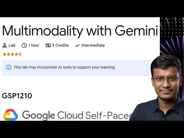LAB-2🔥GSP1210 🔥 Multimodality with Gemini