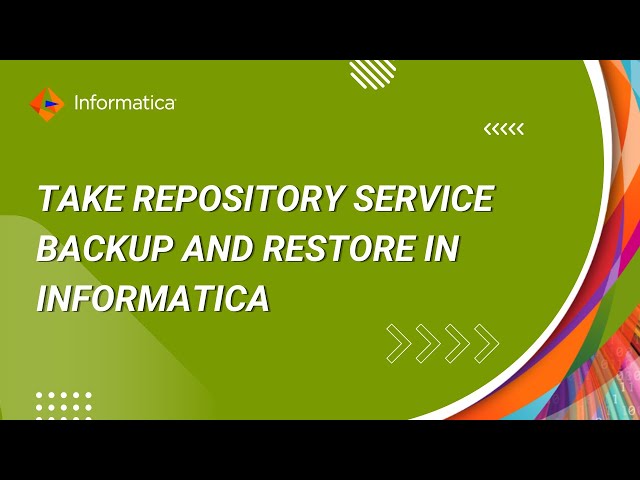 How to Take Repository Service Backup and Restore in Informatica