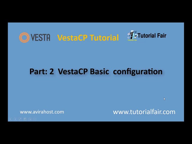 How to configuration and setup Vestacp