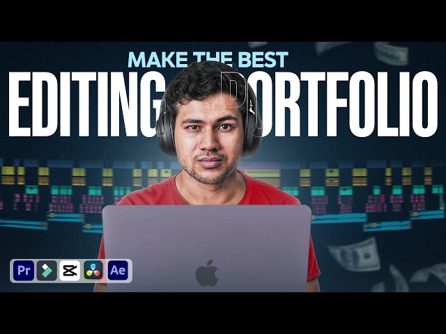 How to make the Best Video Editing Portfolio in 2026