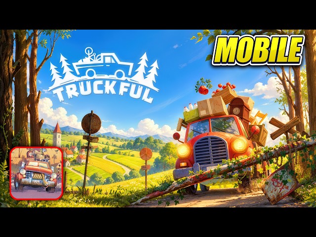 Truckful Mobile - Gameplay Walkthrough Part 1 (iOS / Android)