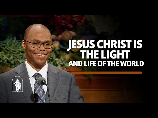 Jesus Christ Is the Light and Life of the World | Thabo Lebethoa | October 2026 General Conference