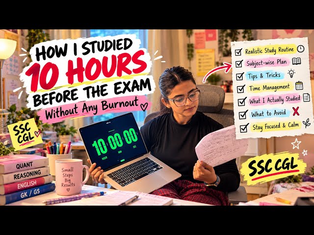 🎧📚SSC CGL Study vlog🙇‍♀️|The reality of Exam week😱🥲10 hours study📚Morningstudy motivation,mock test✅