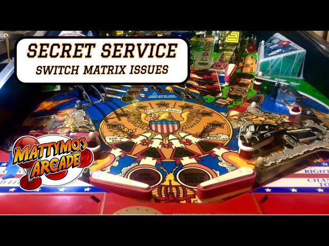Secret Service Pinball Machine Repair, Switch Matrix