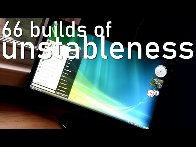 the Horribly Big Windows Vista video