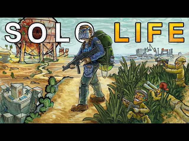 Rust - THE SOLO LIFE V16