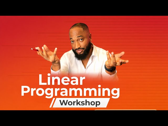 CSEC MATH - Linear Programming Workshop
