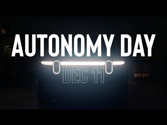 Rivian Autonomy Day Is Dec 11th! What Is It???