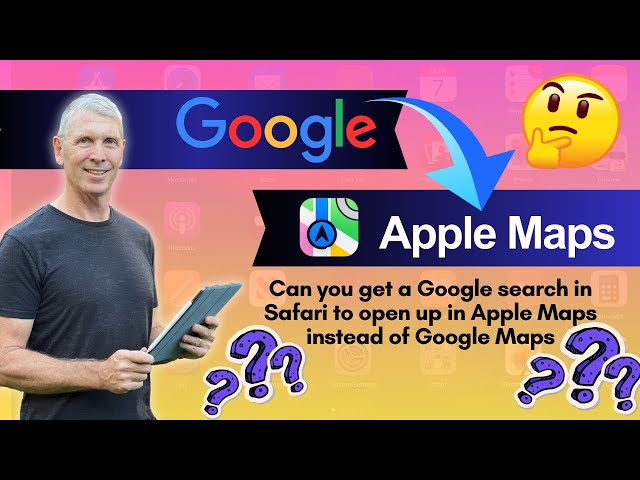 Can a Google search in Safari open up in Apple Maps instead of Google Maps?
