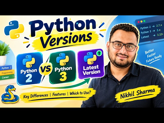 Python Version | Python 2 vs Python 3 Difference Explained | Latest Python Version | Python Story