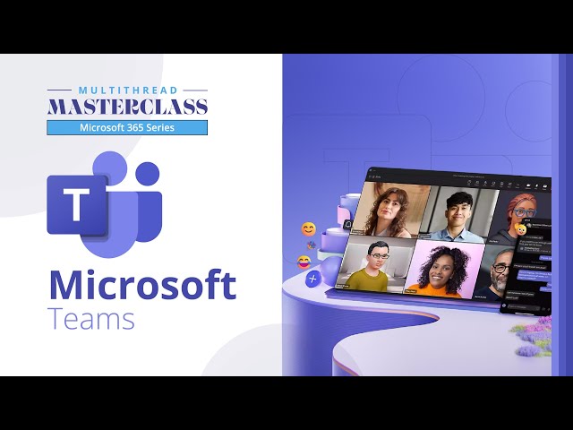 MICTS Masterclass Series 2024 - M365 Teams Training