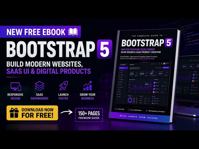 FREE Bootstrap 5 Ebook — Learn How to Build Professional Websites & SaaS Dashboards