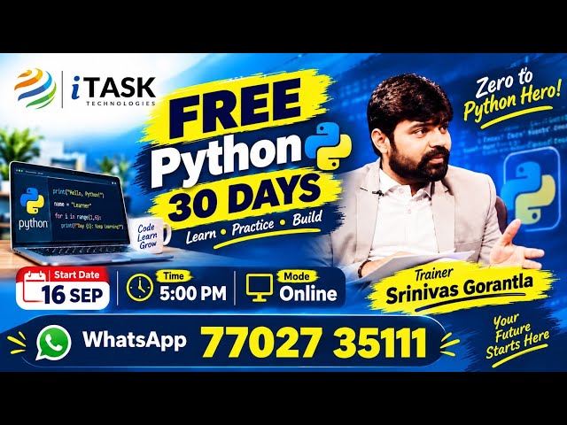 FREE Python Course in 30 Days | Beginner to Hero Python Training By Mr. Srinivas Gorantla
