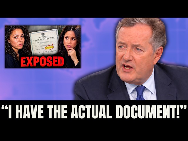 Piers Morgan Finally EXPOSES Lucia’s Birth Certificate — Meghan’s REAL Age Is 52 Not 45!